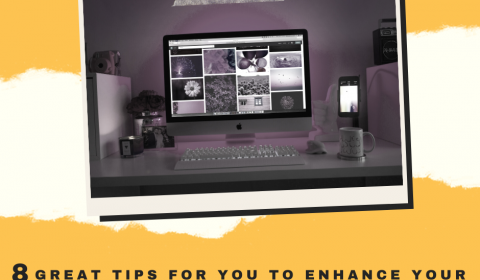 8 Great Tips To Enhance Your Website Design
