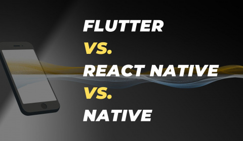 Flutter Vs React Native Vs Native Mobile App Development & Their Costs