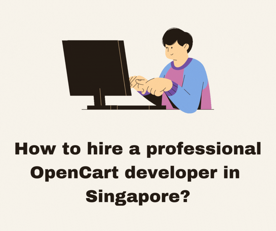 hire an opencart developer in Singapore