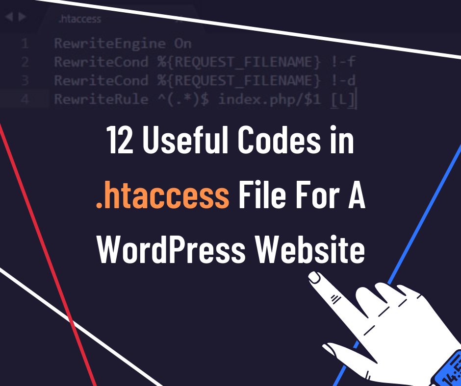 useful codes/snippets of .htaccess file for a WordPress website